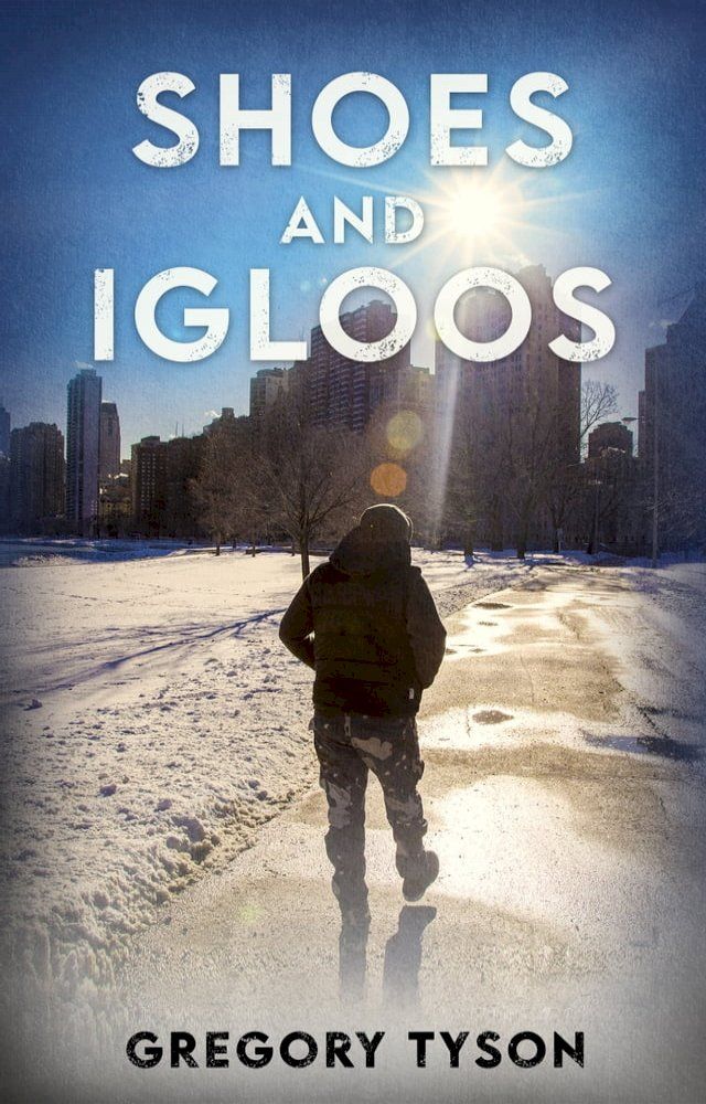  Shoes and Igloos(Kobo/電子書)