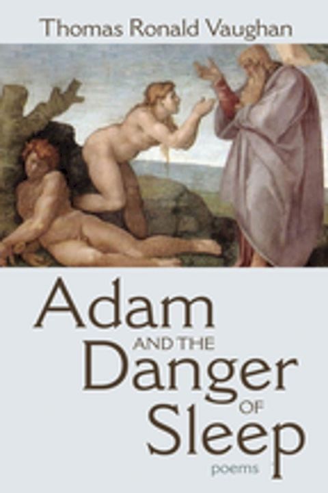 Adam and the Danger of Sleep(Kobo/電子書)