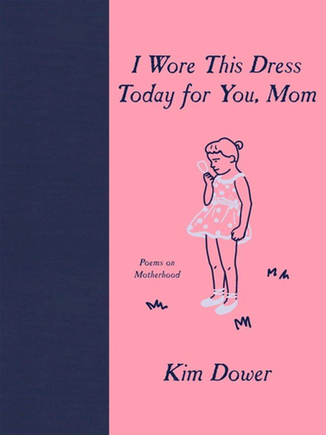  I Wore this Dress Today For You, Mom(Kobo/電子書)