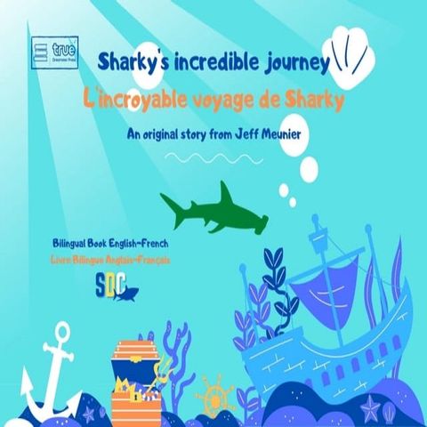 Sharky's Incredible Journey(Kobo/電子書)