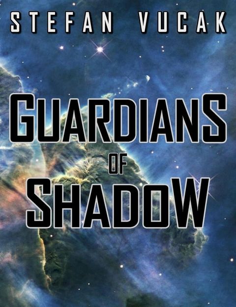 Guardians of Shadow(Kobo/電子書)