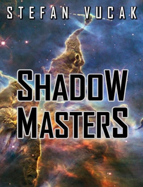 Shadow Masters(Kobo/電子書)