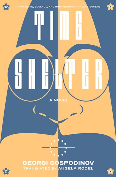 Time Shelter: A Novel(Kobo/電子書)