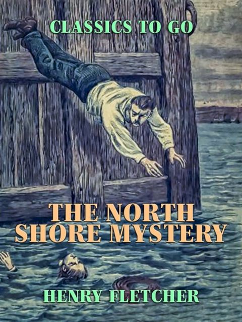 The North Shore Mystery(Kobo/電子書)