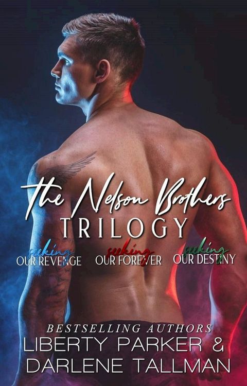 Nelson Brothers Trilogy(Kobo/電子書)