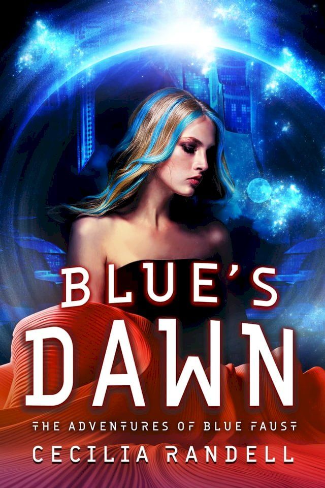  Blue's Dawn(Kobo/電子書)