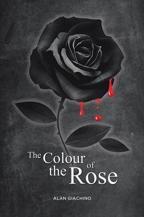 The Colour of the Rose(Kobo/電子書)