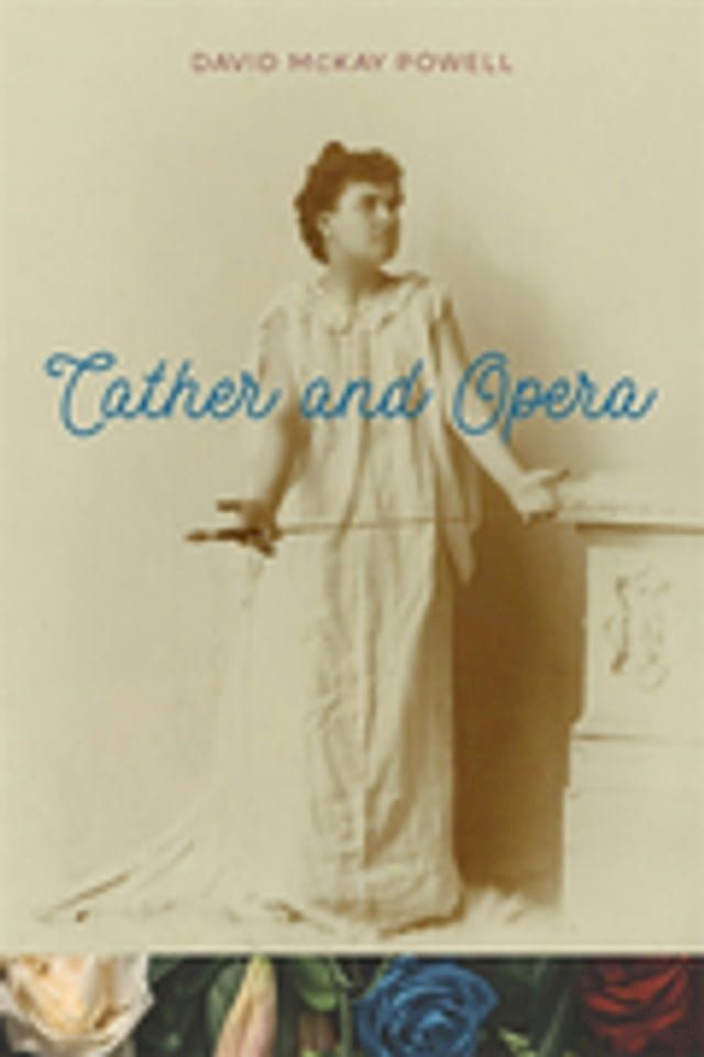  Cather and Opera(Kobo/電子書)