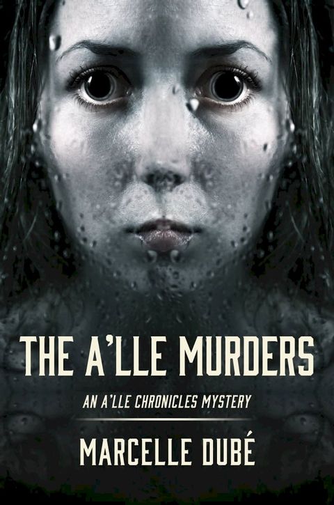 The A'lle Murders(Kobo/電子書)