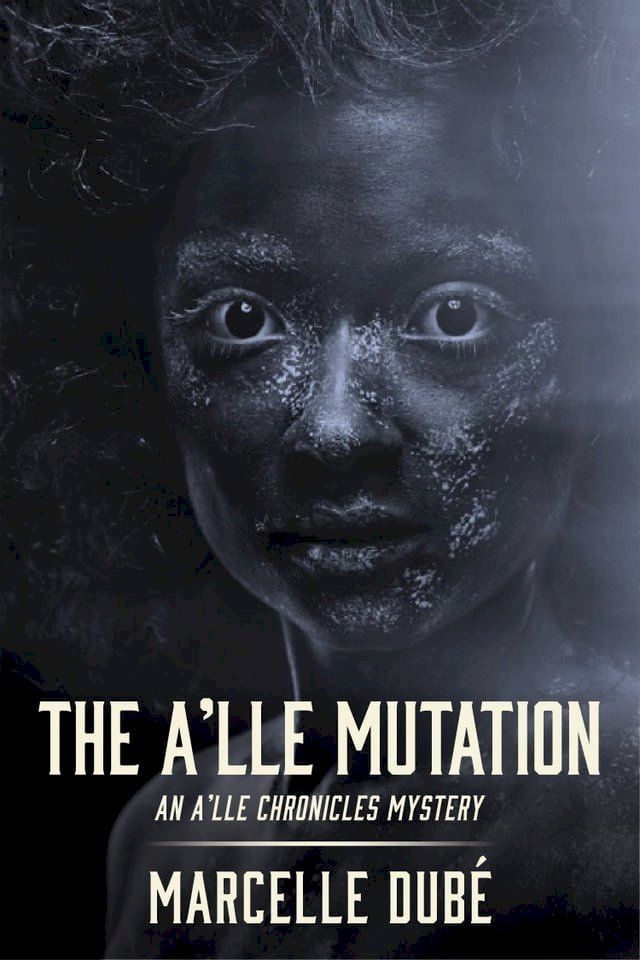  The A'lle Mutation(Kobo/電子書)