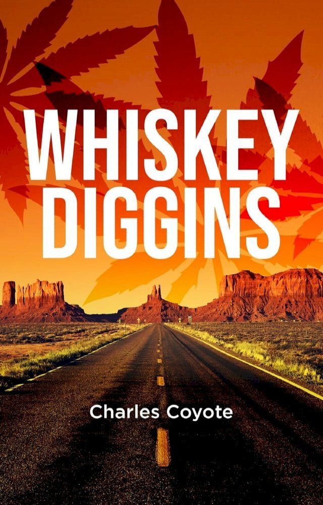  Whiskey Diggins(Kobo/電子書)