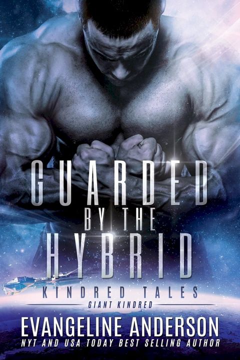 Guarded by the Hybrid: A Kindred Tales Novel(Kobo/電子書)