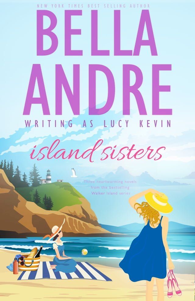  Island Sisters (Walker Island Romance, Books 1-3)(Kobo/電子書)