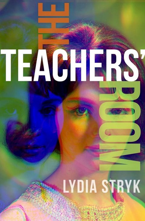 The Teachers' Room(Kobo/電子書)