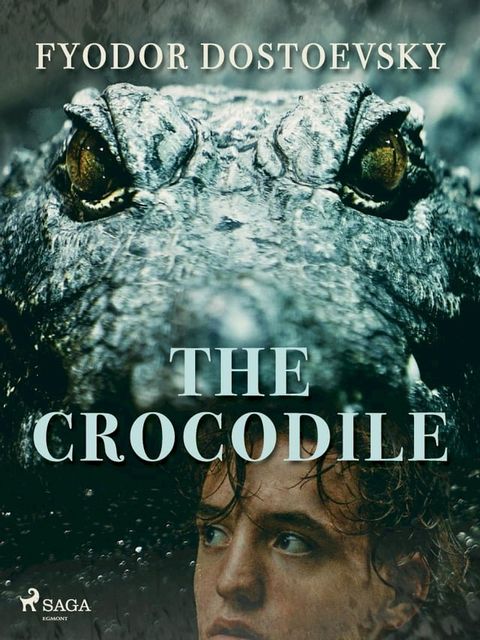 The Crocodile(Kobo/電子書)