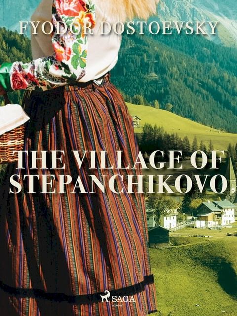 The Village of Stepanchikovo(Kobo/電子書)