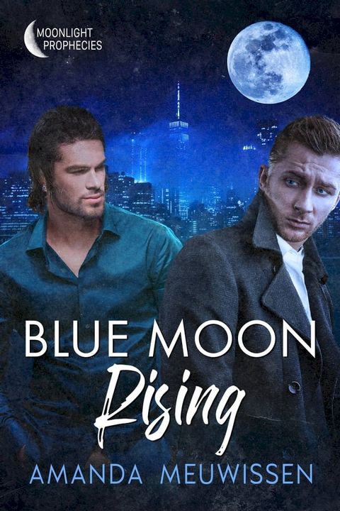 Blue Moon Rising(Kobo/電子書)