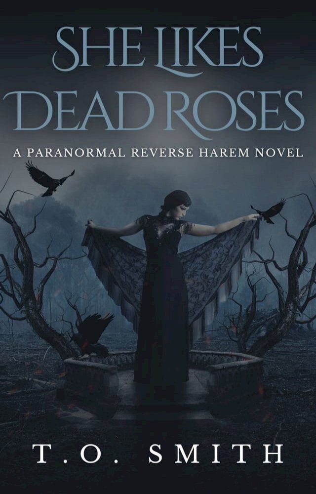  She Likes Dead Roses(Kobo/電子書)