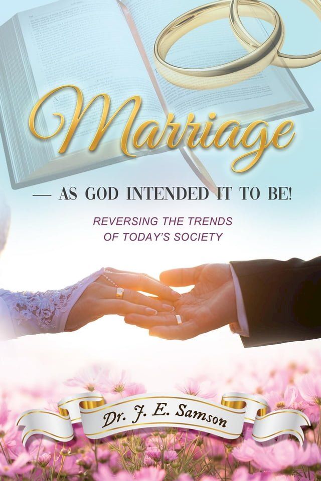  Marriage ~ As God Intended It to Be!(Kobo/電子書)