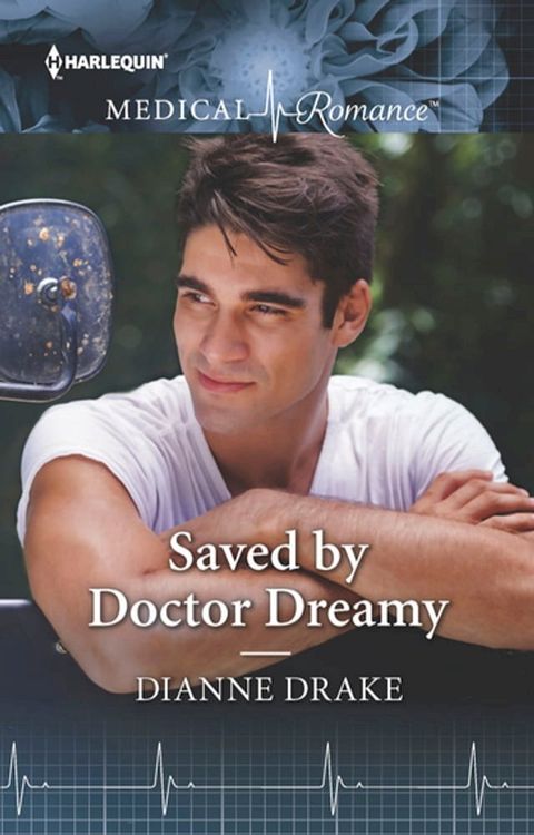 Saved by Doctor Dreamy(Kobo/電子書)