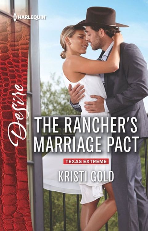 The Rancher's Marriage Pact(Kobo/電子書)