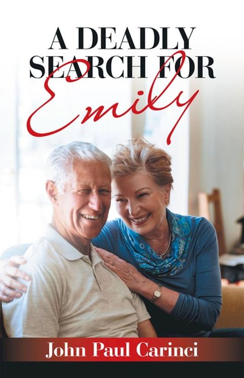 A Deadly Search for Emily(Kobo/電子書)