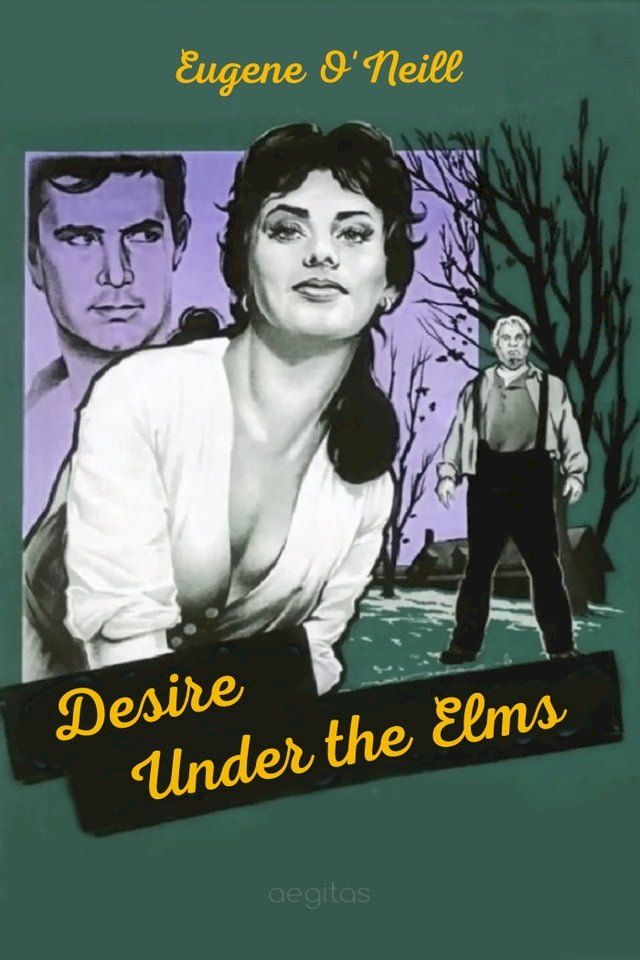  Desire Under the Elms(Kobo/電子書)