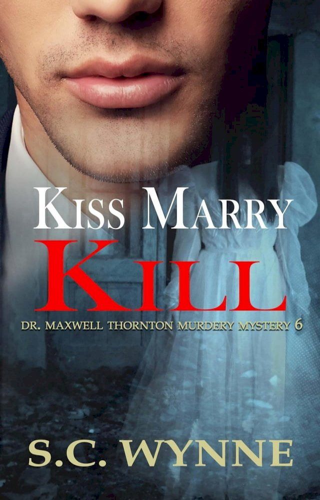  Kiss Marry Kill(Kobo/電子書)