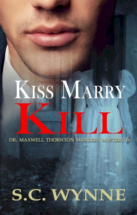 Kiss Marry Kill(Kobo/電子書)