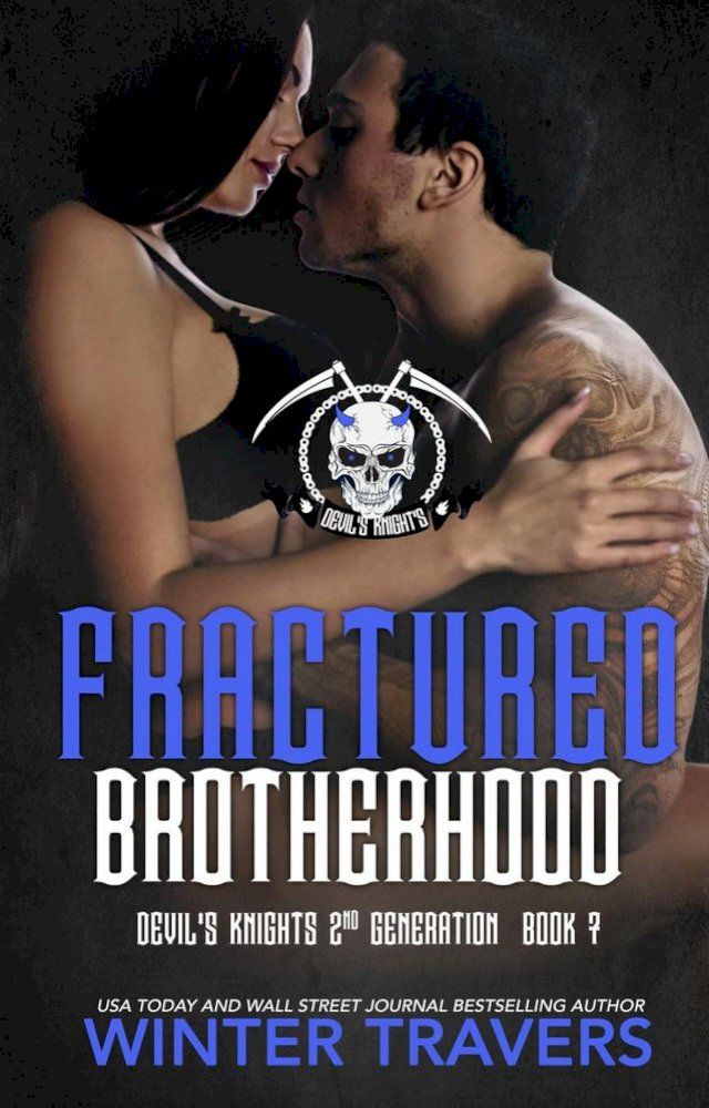  Fractured Brotherhood(Kobo/電子書)