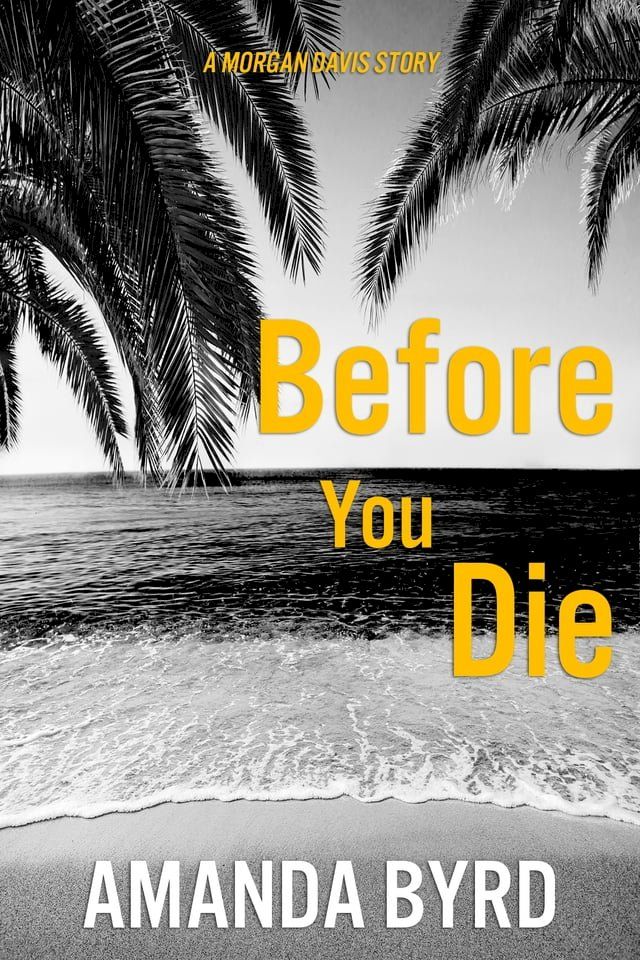  Before You Die(Kobo/電子書)