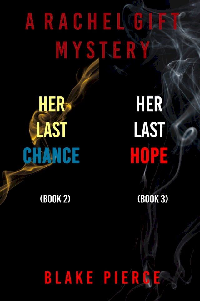  A Rachel Gift Mystery Bundle: Her Last Chance (#2) and Her Last Hope (#3)(Kobo/電子書)