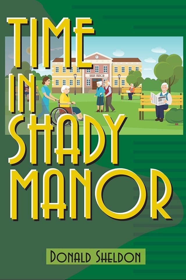  Time In Shady Manor(Kobo/電子書)