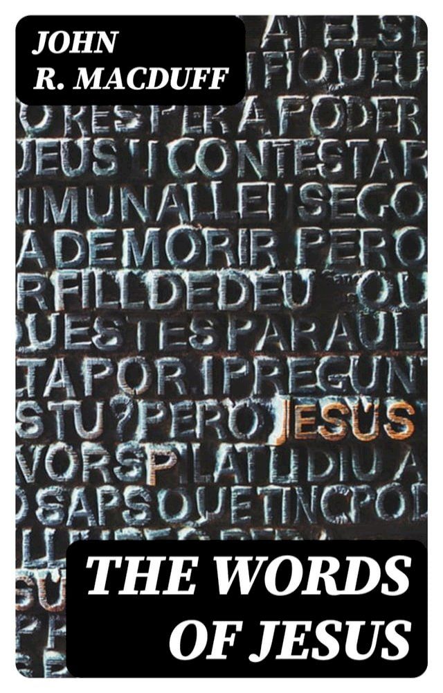  The Words of Jesus(Kobo/電子書)