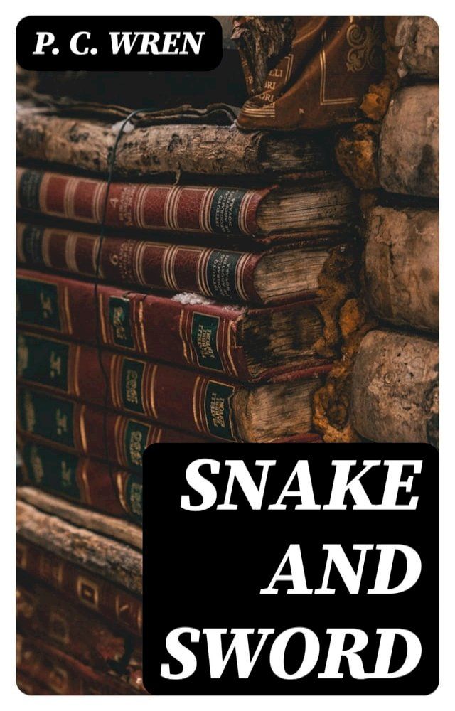  Snake and Sword(Kobo/電子書)