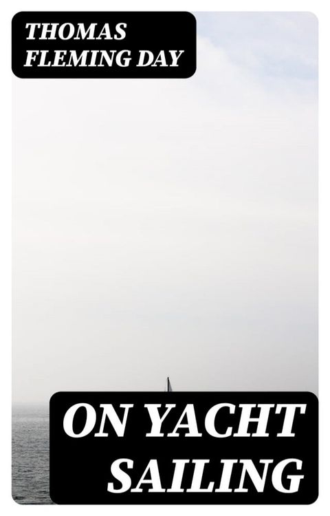 On Yacht Sailing(Kobo/電子書)