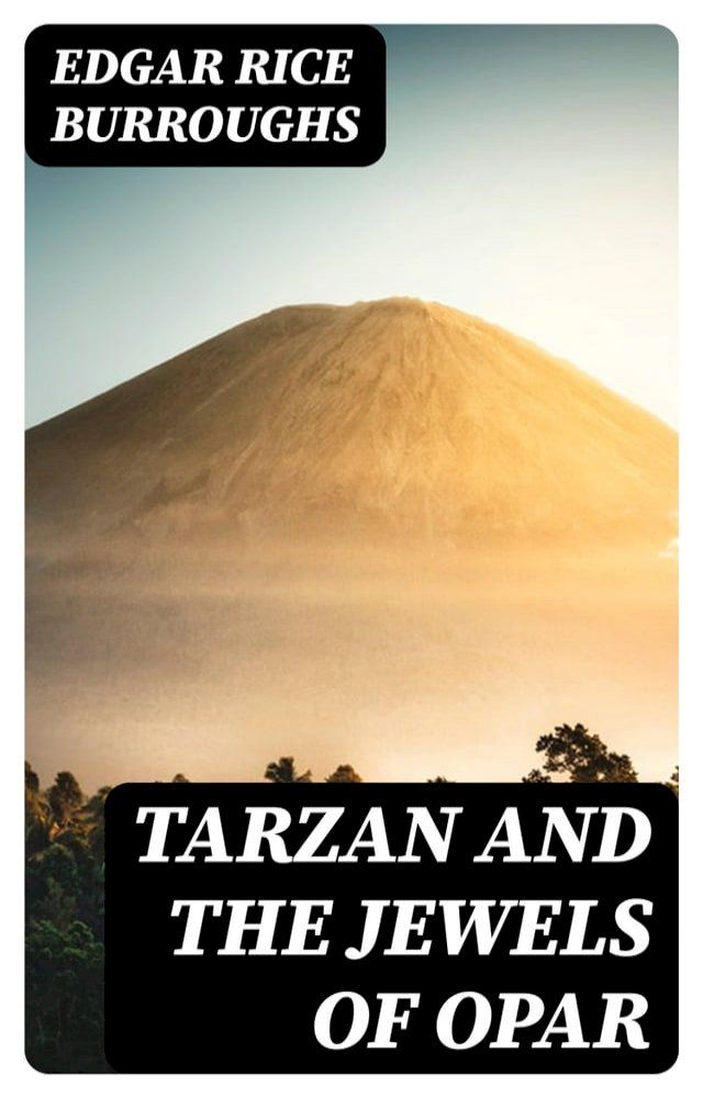  Tarzan and the Jewels of Opar(Kobo/電子書)