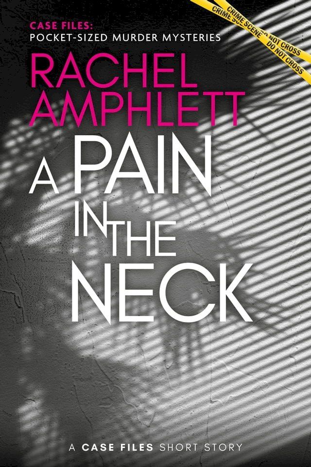  A Pain in the Neck(Kobo/電子書)