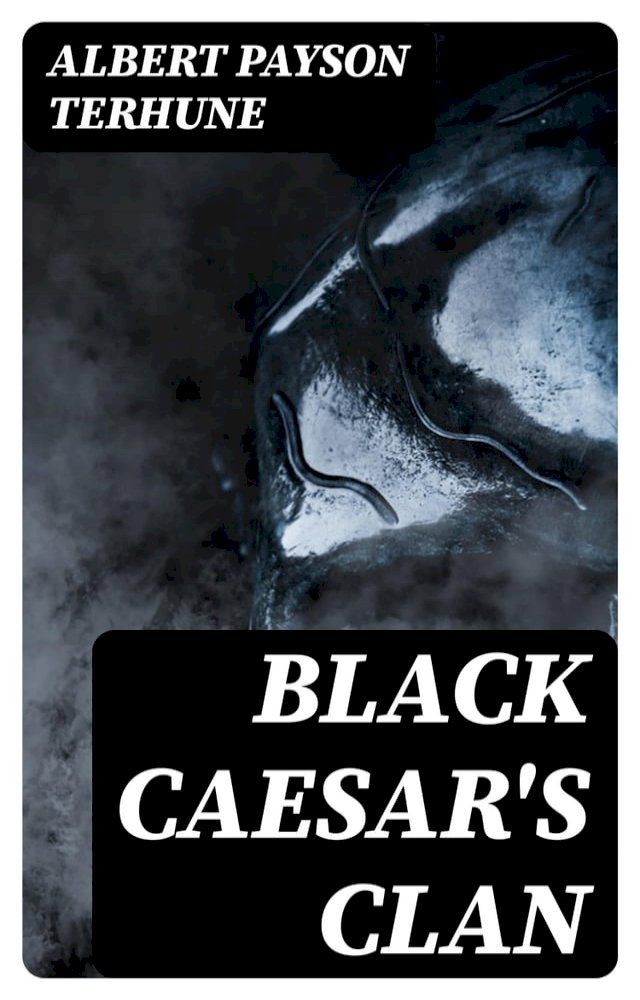  Black Caesar's Clan(Kobo/電子書)