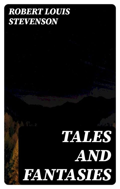 Tales and Fantasies(Kobo/電子書)