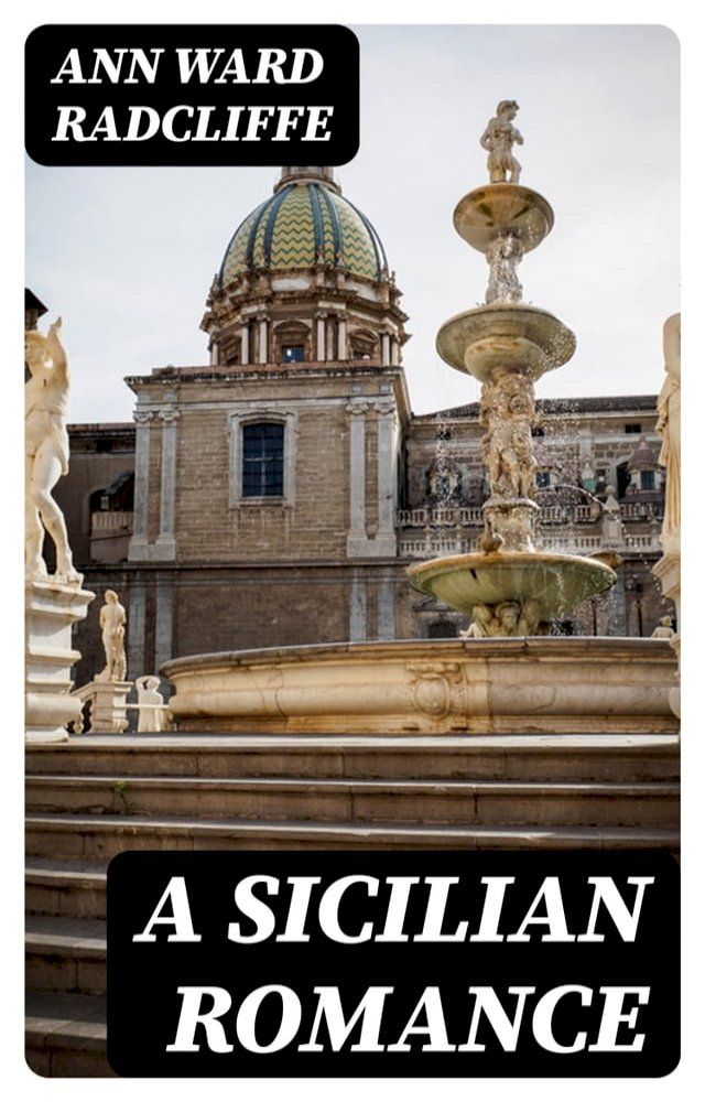  A Sicilian Romance(Kobo/電子書)