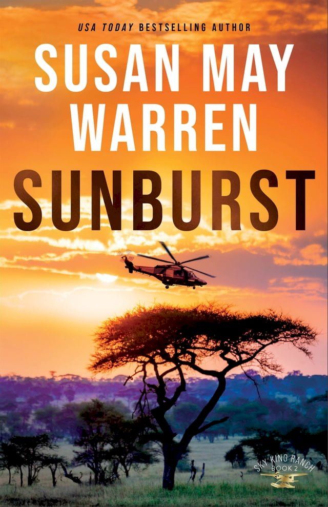  Sunburst (Sky King Ranch Book #2)(Kobo/電子書)