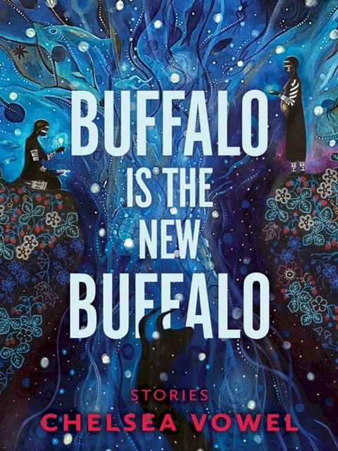 Buffalo Is the New Buffalo(Kobo/電子書)