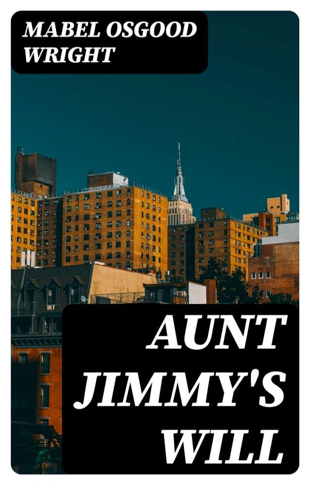  Aunt Jimmy's Will(Kobo/電子書)