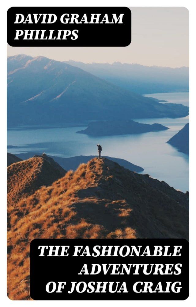  The Fashionable Adventures of Joshua Craig(Kobo/電子書)