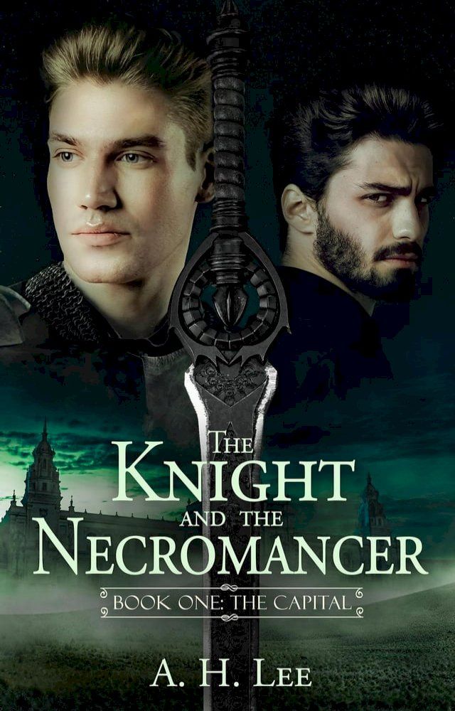  The Knight and the Necromancer - Book 1: The Capital(Kobo/電子書)