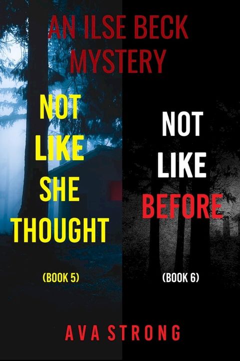 Ilse Beck FBI Suspense Thriller Bundle: Not Like She Thought (#5) and Not Like Before (#6)(Kobo/電子書)