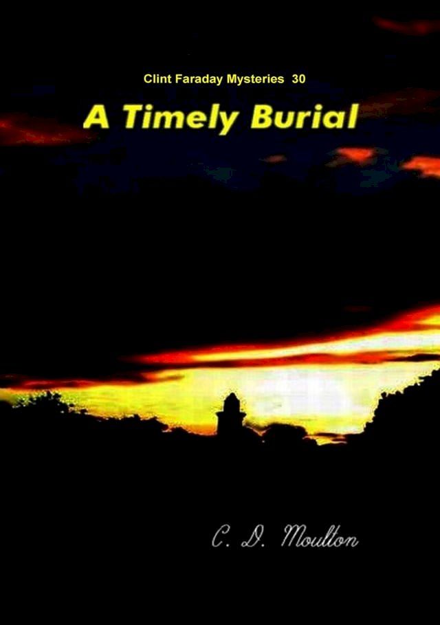  A Timely Burial(Kobo/電子書)