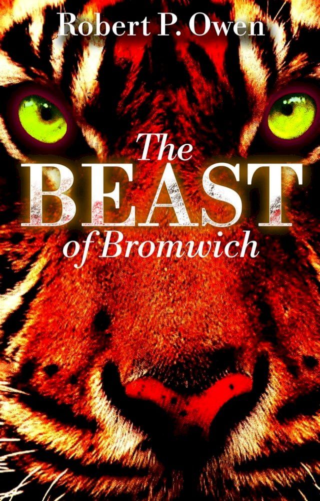  The Beast of Bromwich(Kobo/電子書)