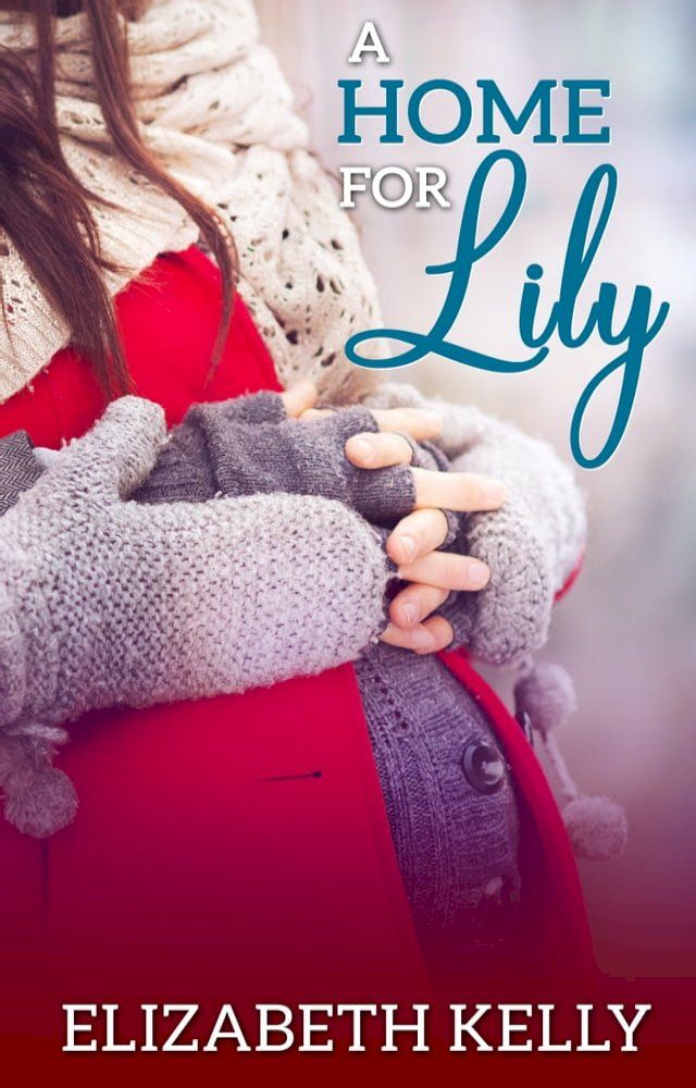  A Home for Lily(Kobo/電子書)